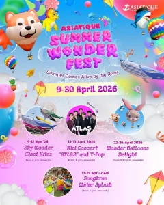 ASIATIQUE ชวนเปิดประสบการณ์ต้อนรับลมร้อนที่ริมเจ้าพระยา กับ “Asiatique Summer Wonder Fest 2026” ตลอดเดือนเมษายนนี้